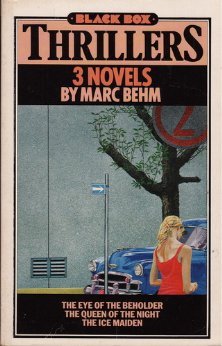 3 Novels - Marc Behm