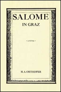 Salome in Graz: A Novel
