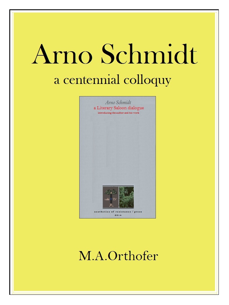 Arno Schmidt: a centennial colloquy at Amazon.com